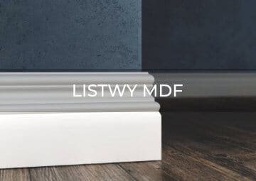 Listwy przypodłogowe MDF